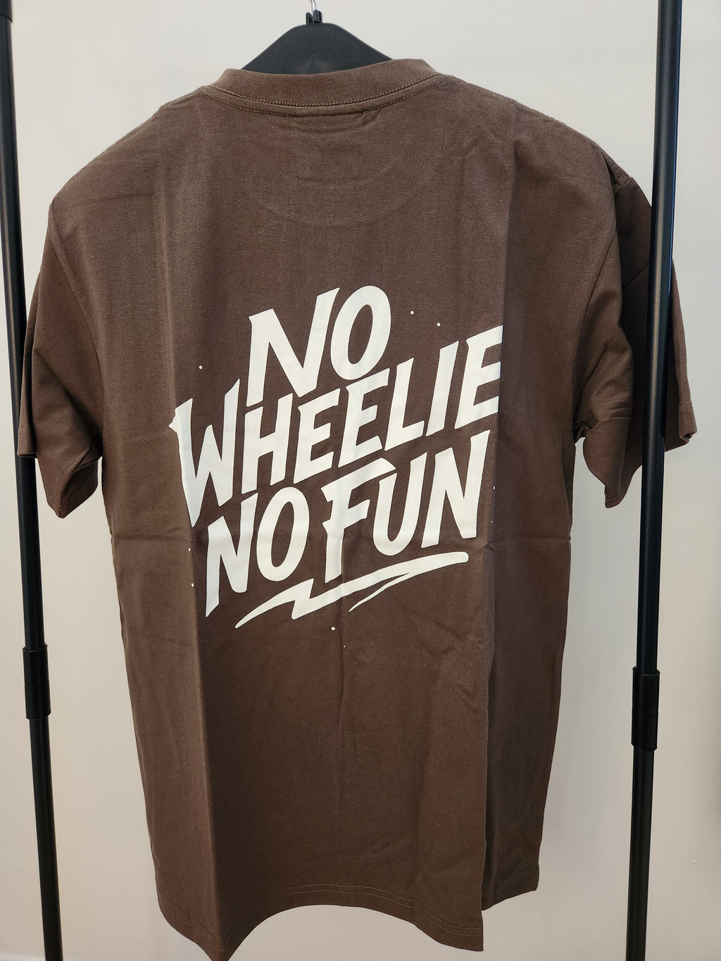 T-Shirt NO WHEELIE NO FUN